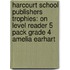 Harcourt School Publishers Trophies: On Level Reader 5 Pack Grade 4 Amelia Earhart
