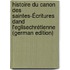 Histoire Du Canon Des Saintes-Écritures Dand L'eglisechrétienne (German Edition)