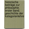 Historische Beiträge zur Philosophie. Erster Band. Geschichte Der Kategorienlehre door Friedrich Adolf Trendelenburg