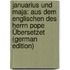 Januarius Und Maja: Aus Dem Englischen Des Herrn Pope Übersetzet (German Edition)