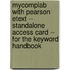 Mycomplab With Pearson Etext -- Standalone Access Card -- For The Keyword Handbook
