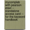Mycomplab With Pearson Etext -- Standalone Access Card -- For The Keyword Handbook door Susan J. Miller