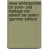 Neue Winterpostille Für Sonn- Und Festtage Von Advent Bis Ostern (German Edition) by Harms Claus