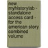 New MyHistoryLab - Standalone Access Card - for the American Story Combined Volume