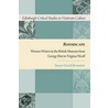 Roomscape: Women Writers in the British Museum from George Eliot to Virginia Woolf by Susan Bernstein