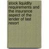 Stock Liquidity Requirements and the Insurance Aspect of the Lender of Last Resort door Spyros Pagratis