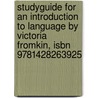 Studyguide For An Introduction To Language By Victoria Fromkin, Isbn 9781428263925 door Victoria Fromkin