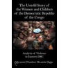 The Untold Story of the Women and Children of the Democratic Republic of the Congo door Mwamini Thambwe Mwamba Diggs