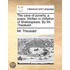 The cave of poverty, a poem. Written in imitation of Shakespeare. By Mr. Theobald.