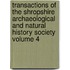 Transactions of the Shropshire Archaeological and Natural History Society Volume 4
