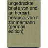 Ungedruckte Briefe Von Und an Herbart, Herausg. Von R. Zimmermann (German Edition) door Julia Kavanagh