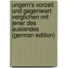 Ungern's Vorzeit Und Gegenwart Verglichen Mit Jener Des Auslandes (German Edition) door Aplovi Ján