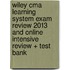 Wiley Cma Learning System Exam Review 2013 And Online Intensive Review + Test Bank