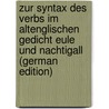 Zur Syntax Des Verbs Im Altenglischen Gedicht Eule Und Nachtigall (German Edition) by Walther Ebisch
