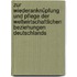 Zur Wiederanknüpfung und Pflege der weltwirtschaftlichen Beziehungen Deutschlands