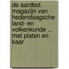 de Aardbol. Magazijn Van Hedendaagsche Land- En Volkenkunde ... Met Platen En Kaar by Pieter Harme Witkamp