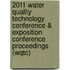 2011 Water Quality Technology Conference & Exposition Conference Proceedings (Wqtc)