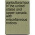Agricultural Tour in the United States and Upper Canada, with Miscellaneous Notices