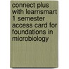 Connect Plus with Learnsmart 1 Semester Access Card for Foundations in Microbiology door Kathleen Park Talaro