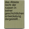 Das Älteste Recht Der Russen In Seiner Geschichtlichen Entwickelung Dargestellt... door Johann Philipp Gustav Ewers