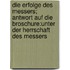 Die Erfolge des Messers; Antwort auf die Broschure:Unter der herrschaft des messers
