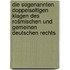Die sogenannten doppelseitigen klagen des rošmischen und gemeinen deutschen rechts