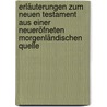 Erläuterungen Zum Neuen Testament Aus Einer Neueröfneten Morgenländischen Quelle door Johann Gottfried Von Herder