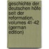 Geschichte Der Deutschen Höfe Seit Der Reformation, Volumes 41-42 (German Edition)