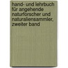 Hand- und Lehrbuch für Angehende Naturforscher und Naturaliensammler, zweiter Band by Wilhelm Schilling