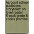 Harcourt School Publishers Storytown: On Level Reader 5-Pack Grade 6 Zack's Promise