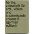 Hertha, Zeitschrift Für Erd-, Völker- Und Staatenkunde, Volume 5 (German Edition)