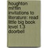 Houghton Mifflin Invitations to Literature: Read Little Big Book Level 1.3 Doorbell