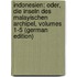 Indonesien: Oder, Die Inseln Des Malayischen Archipel, Volumes 1-5 (German Edition)
