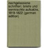Nachgelassene Schriften: Briefe Und Vermischte Aufsatze, 1819-1822 (German Edition)