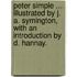 Peter Simple ... Illustrated by J. A. Symington, with an introduction by D. Hannay.