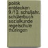 Politik entdecken 9./10. Schuljahr. Schülerbuch Sozialkunde Regelschule Thüringen