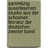 Sammlung Auserlesenen Stucke aus der schoenen Literatur der Deutschen, zweiter Band