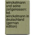 Winckelmann Und Seine Zeitgenossen: Bd. Winckelmann in Deutschland (German Edition)
