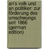 An's Volk Und an Politiker: Zur Förderung Des Umschwungs Seit 1866 (German Edition)