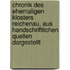 Chronik Des Ehemaligen Klosters Reichenau, Aus Handschriftlichen Quellen Dargestellt