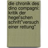 Die Chronik des Dino Compagni: Kritik der Hegel'schen Schrift"versuch einer Rettung" by Scheffer -Boichorst Paul