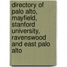 Directory of Palo Alto, Mayfield, Stanford University, Ravenswood and East Palo Alto by Unknown