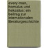 Every-man, Homulus Und Hekastus: Ein Beitrag Zur Internationalen Literaturgeschichte