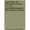 Geschichte der römischen Litteratur bis zum Gesetzgebungswerk des Kaisers Justinian door Schanz