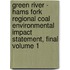 Green River - Hams Fork Regional Coal Environmental Impact Statement, Final Volume 1