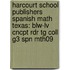 Harcourt School Publishers Spanish Math Texas: Blw-Lv Cncpt Rdr Tg Coll G3 Spn Mth09