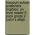 Harcourt School Publishers Trophies: On Level Reader 5 Pack Grade 2 Justin's Alligtr