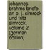 Johannes Brahms Briefe an P. J. Simrock Und Fritz Simrock, Volume 2 (German Edition)