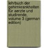 Lehrbuch Der Gehirnkrankheiten Für Aerzte Und Studirende, Volume 3 (German Edition)
