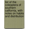 List of the Coleoptera of Southern California, with Notes on Habits and Distribution by Henry Clinton Fall